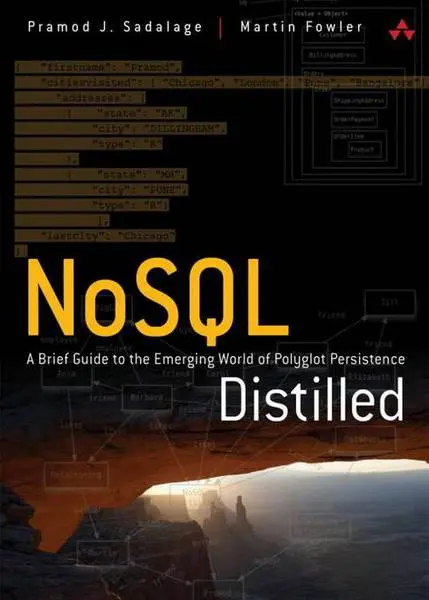 دانلود pdf کتاب NoSQL Distilled A Brief Guide to the Emerging World of Polyglot Persistence رایگان
