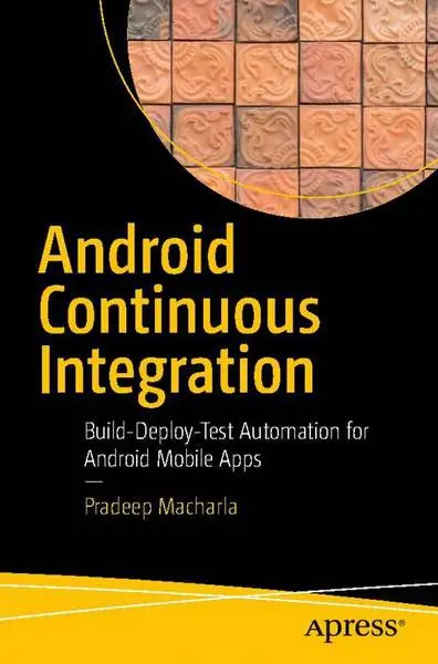 دانلود pdf کتاب Android Continuous Integration رایگان