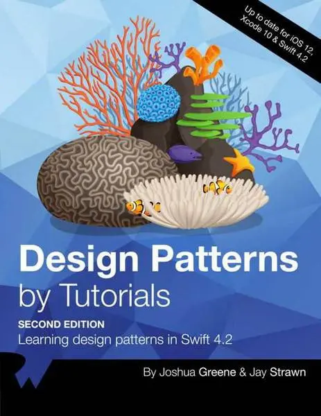 دانلود pdf کتاب Design Patterns by Tutorials, 2nd Edition رایگان