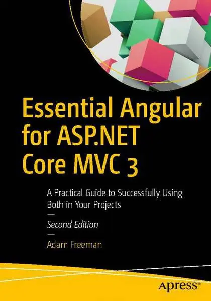 دانلود pdf کتاب Essential Angular for ASP.NET Core MVC 3, 2nd Edition رایگان