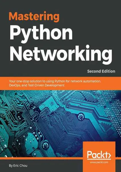 دانلود pdf کتاب Mastering Python Networking 2nd Edition رایگان