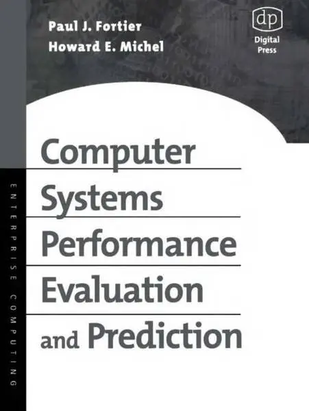 دانلود pdf کتاب Computer Systems Performance Evaluation and Prediction رایگان