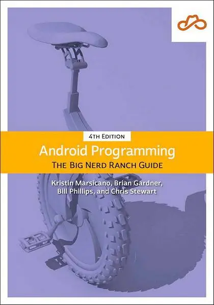 دانلود pdf کتاب Android Programming: The Big Nerd Ranch Guide 4th Edition رایگان