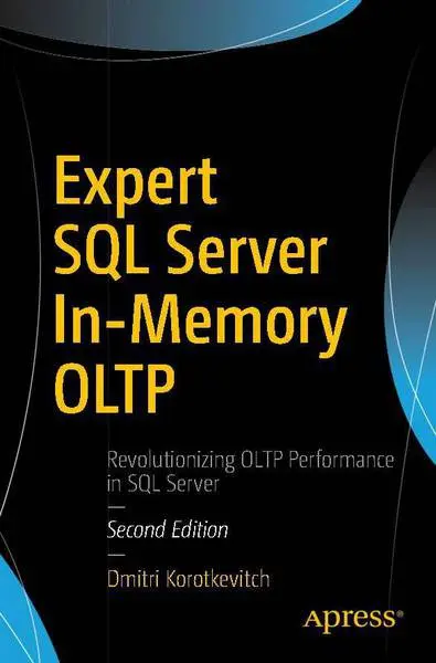 دانلود pdf کتاب Expert SQL Server In-Memory OLTP 2nd Edition رایگان