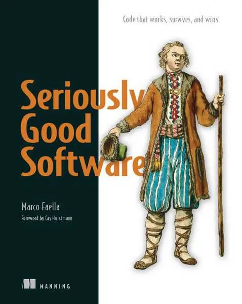 دانلود pdf کتاب Seriously Good Software رایگان