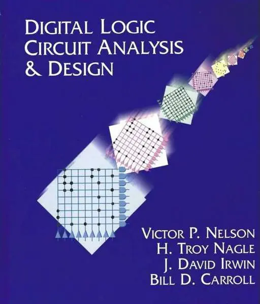 دانلود pdf کتاب Digital Logic Circuit Analysis and Design رایگان