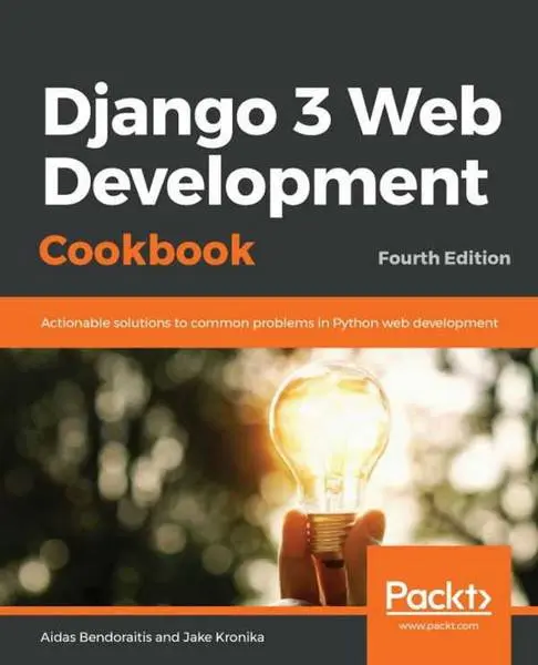 دانلود pdf کتاب Django 3 Web Development Cookbook 4th Edition رایگان
