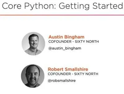 دانلود pdf کتاب دوره ویدیویی Core Python: Getting Started 2019 by Austin Bingham and Robert Smallshire Pluralsight رایگان