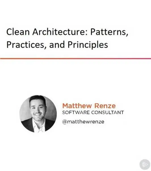دانلود کتاب دوره ویدیویی Clean Architecture: Patterns, Practices, and Principles رایگان