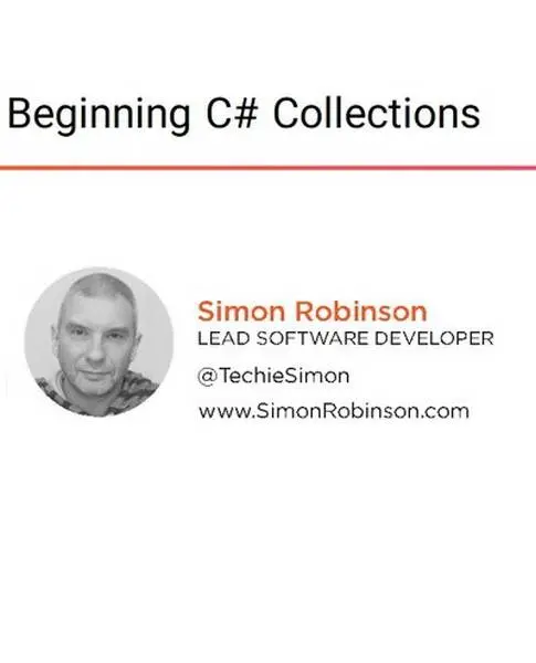 دانلود pdf کتاب دوره ویدیویی Beginning C# Collections رایگان