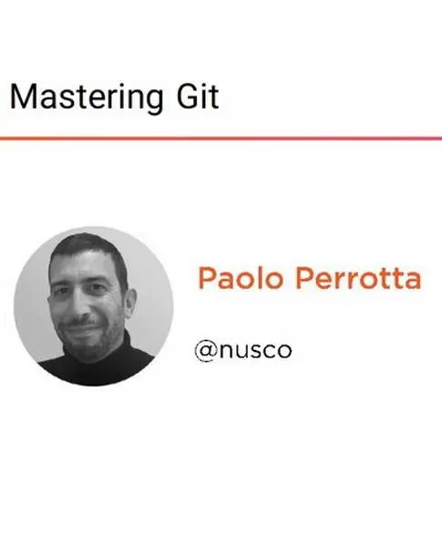 دانلود کتاب دوره ویدیویی Mastering Git رایگان
