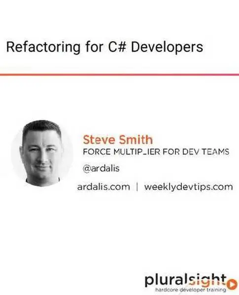 دانلود pdf کتاب دوره ویدیویی Refactoring for C# Developers رایگان