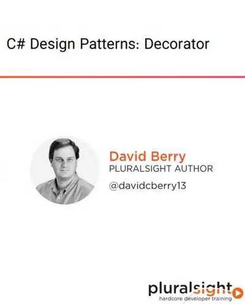 دانلود کتاب دوره ویدیویی C# Design Patterns: Decorator رایگان