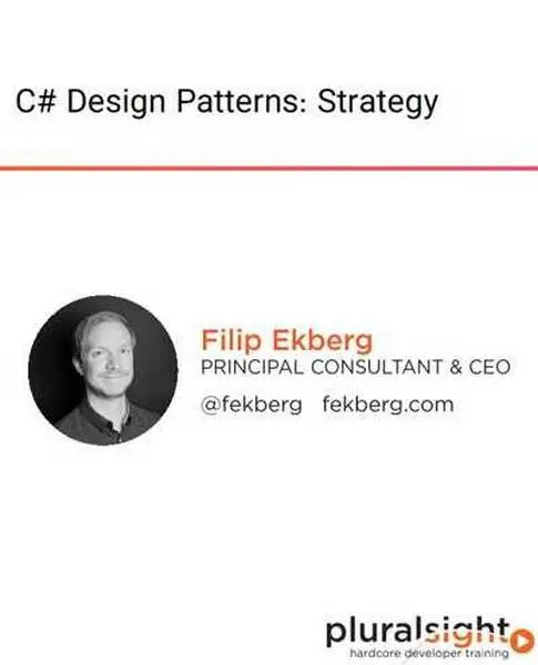 دانلود کتاب دوره ویدیویی C# Design Patterns: Strategy رایگان