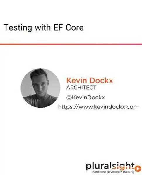 دانلود کتاب دوره ویدیویی Testing with EF Core رایگان