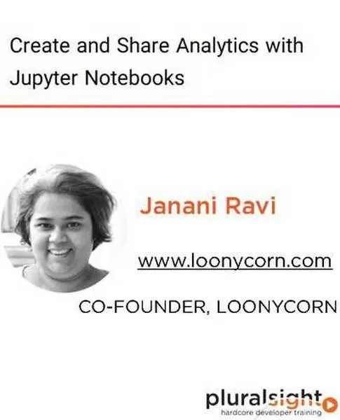 دانلود کتاب دوره ویدیویی Create and Share Analytics with Jupyter Notebooks رایگان