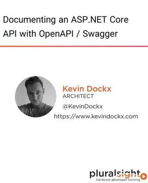 دانلود pdf کتاب دوره ویدیویی Documenting an ASP.NET Core API with OpenAPI - Swagger رایگان