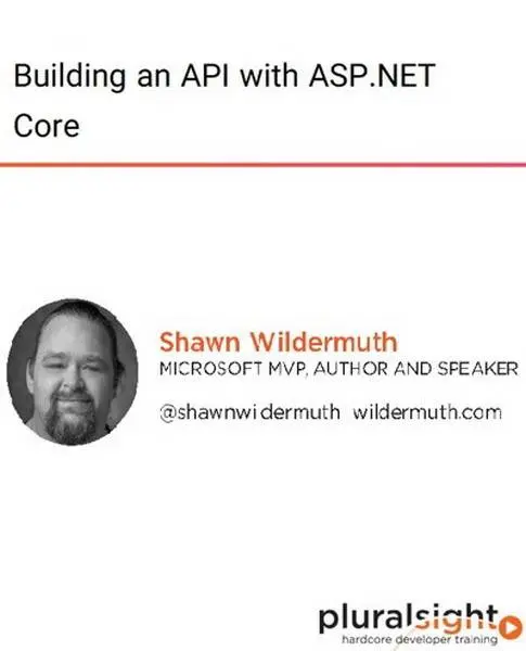 دانلود pdf کتاب دوره ویدیویی Building an API with ASP.NET Core رایگان