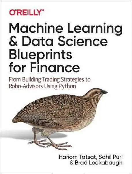 دانلود pdf کتاب Machine Learning and Data Science Blueprints for Finance رایگان