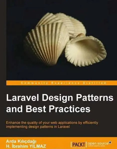 دانلود pdf کتاب Laravel Design Patterns and Best Practices رایگان