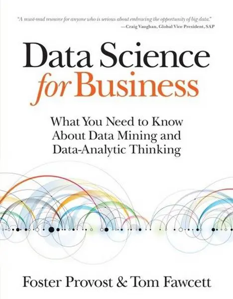 دانلود pdf کتاب Data Science for Business رایگان