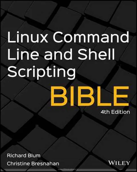 دانلود pdf کتاب Linux Command Line and Shell Scripting Bible, 4th Edition رایگان