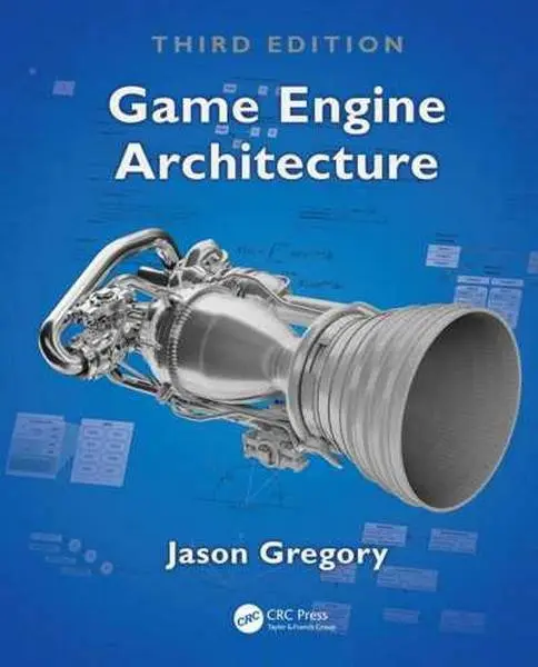 دانلود pdf کتاب Game Engine Architecture, Third Edition رایگان