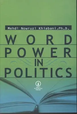 دانلود pdf کتاب Word power in politics مهدی نوروزی خیابانی