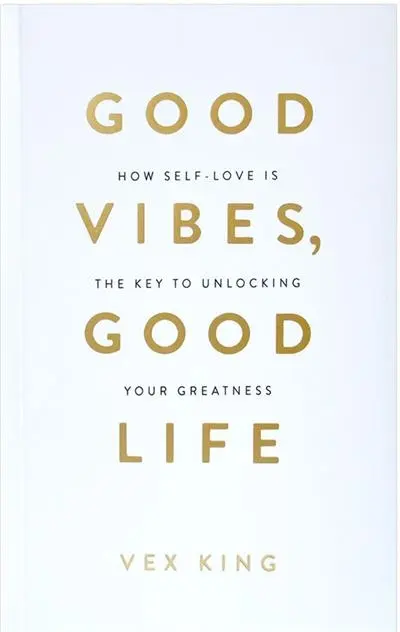 دانلود pdf کتاب Good Vibes, Good Life وکس کینگ