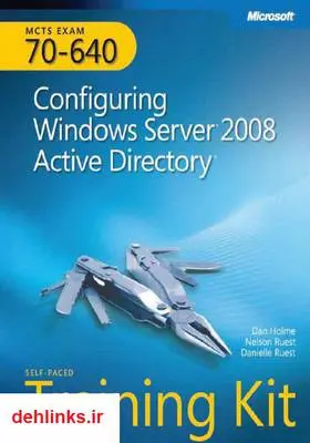 دانلود pdf کتاب Configuration Windows Server 2008 Active Directory