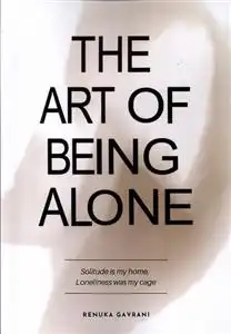 دانلود pdf کتاب The Art of Being Alone رنوکا گاورانی