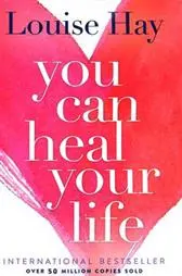 دانلود pdf کتاب You Can Heal Your Life لوئیز ال هی