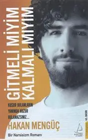 دانلود pdf کتاب Gitmeli Miyim Kalmalı Mıyım هاکان منگوچ