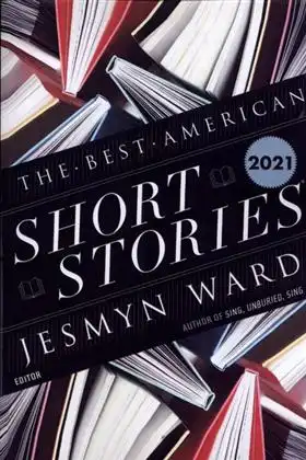 دانلود pdf کتاب The Best American Short Stories 2021  جسمین وارد