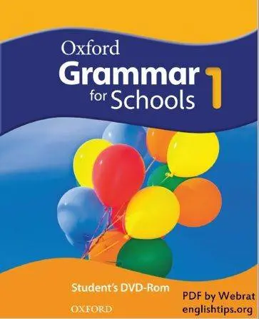 دانلود pdf کتاب Oxford Grammar for-Schools 1 Student Book