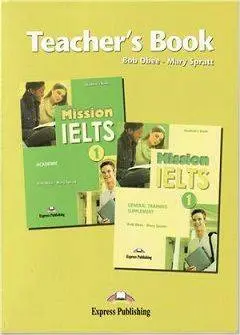 دانلود pdf کتاب Mission IELTS General Training Supplement Teacher’s Book