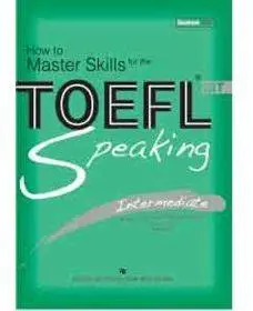 دانلود pdf کتاب How to Master Skills Toefl IBT Speaking Intermediate
