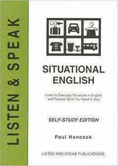 دانلود pdf کتاب Situational English: Listen to Everyday Situations in English and Practise what You Need to Say