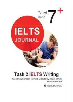 دانلود pdf کتاب IELTS Journal Target Band 7: Task 2 IELTS Writing