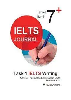 دانلود pdf کتاب IELTS Journal Target Band 7: Task 1 IELTS Writing