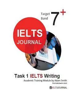 دانلود pdf کتاب IELTS Journal Target Band 7: Task 1 IELTS Writing - Academic Training Module