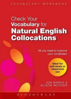 دانلود pdf کتاب Check Your Natural Vocabulary for Natural English Collocations