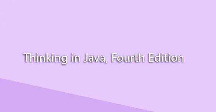 دانلود pdf کتاب Thinking in Java, Fourth Edition