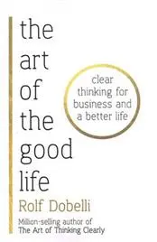 دانلود pdf کتاب The art of the good life رولف دوبلی