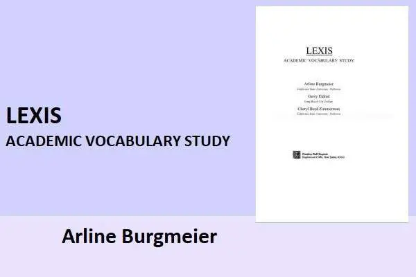 دانلود pdf کتاب LEXIS academic vocabulary study book by arline burgmeier