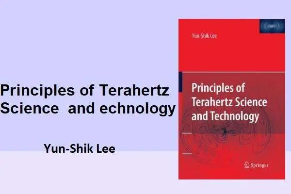 دانلود pdf کتاب Principles of Terahertz Science and Technology Yun-Shik Lee