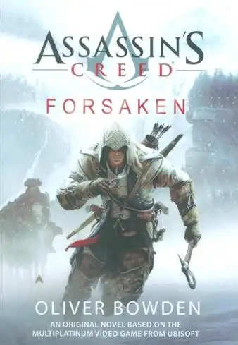دانلود pdf کتاب Assassin's Creed: Forsaken الیور باودن
