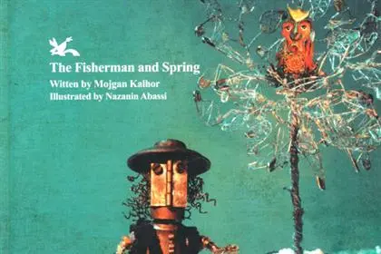 خرید و قیمت کتاب The Fisherman And Spring اثر مژگان کلهر