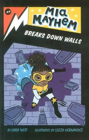 دانلود pdf کتاب Mia Mayhem Breaks Down Walls کارا وست