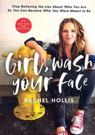 دانلود pdf کتاب Girl, Wash Your Face ریچل هالیس